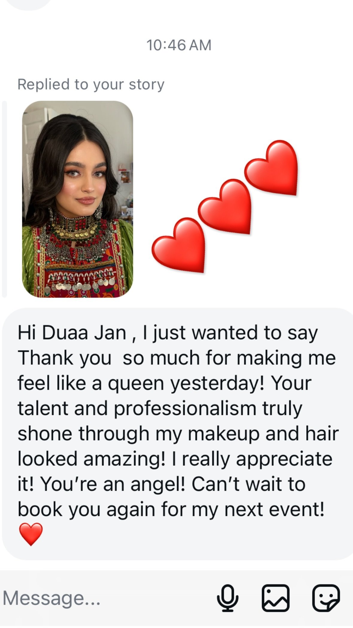 testimonial review 10 - Glam By Duaa Client message saying Duaa made her feel like a queen - Glam by Duaa review